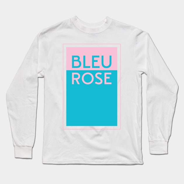 Bleu & Rose Long Sleeve T-Shirt by Dellan